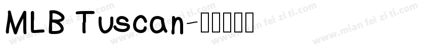 MLB Tuscan字体转换
